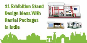 11 Exhibition Stand Design Ideas With Rental Packages in India