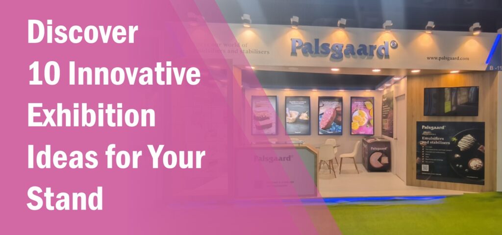 Discover 10 Innovative Exhibition Ideas for Your Stand